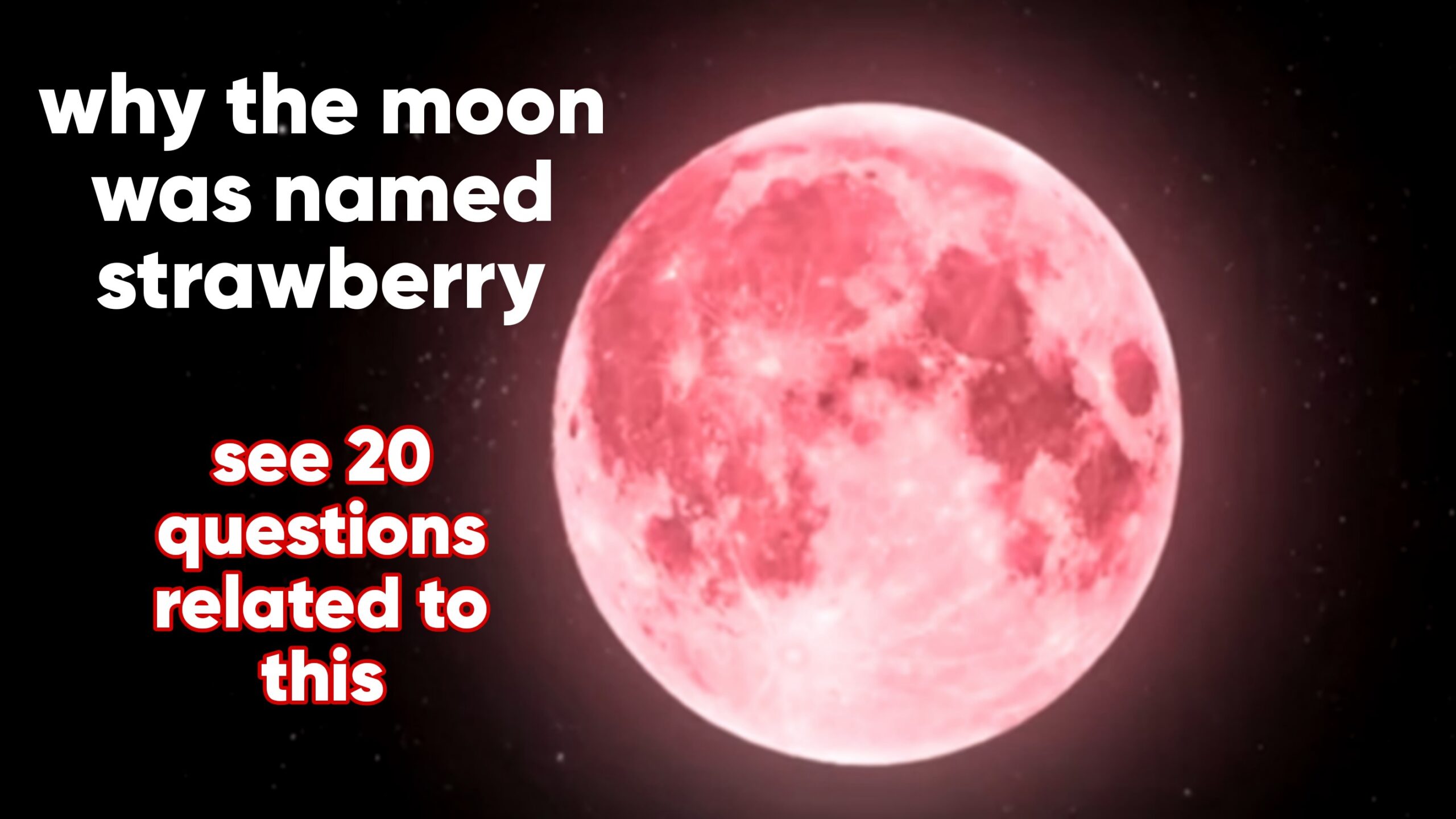 Strawberry Moon 2025: 20 Most popular Questions Answered